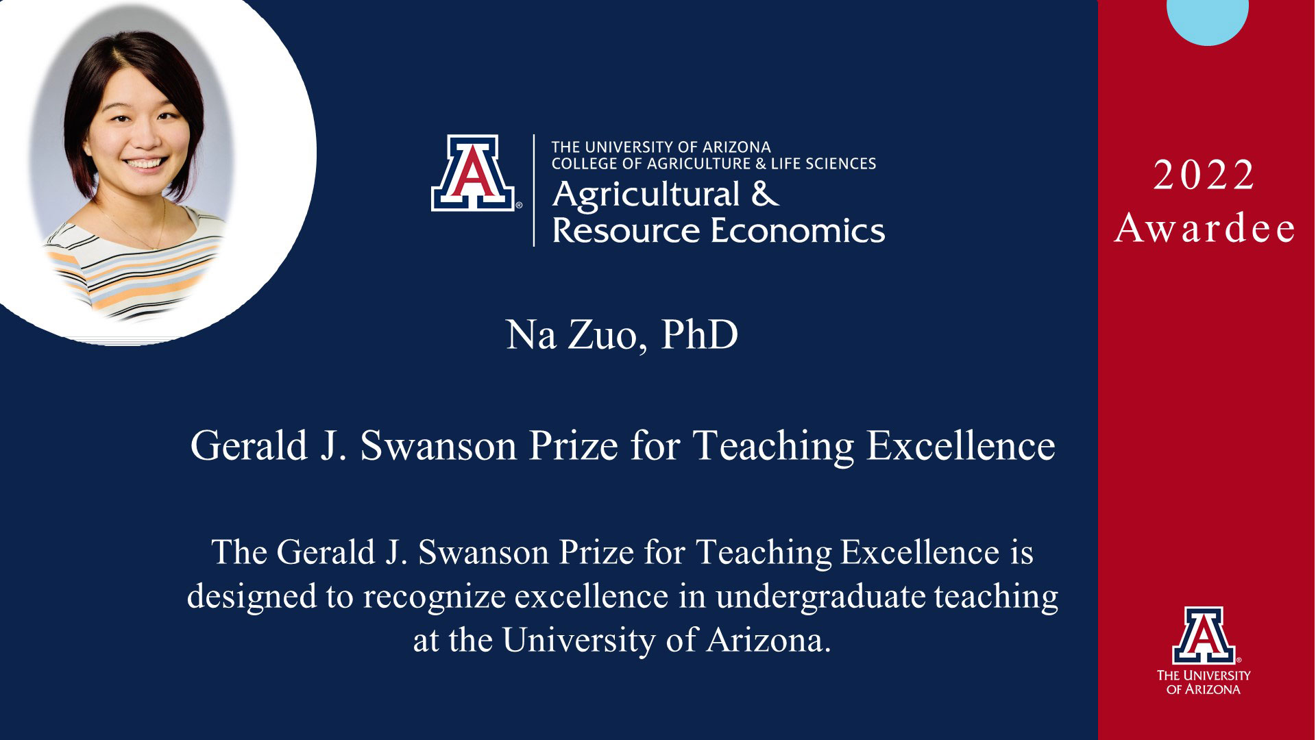 Na Zuo portrait image Agricultural & Resource Economics The Gerald J. Swanson Prize for Teaching Excellence